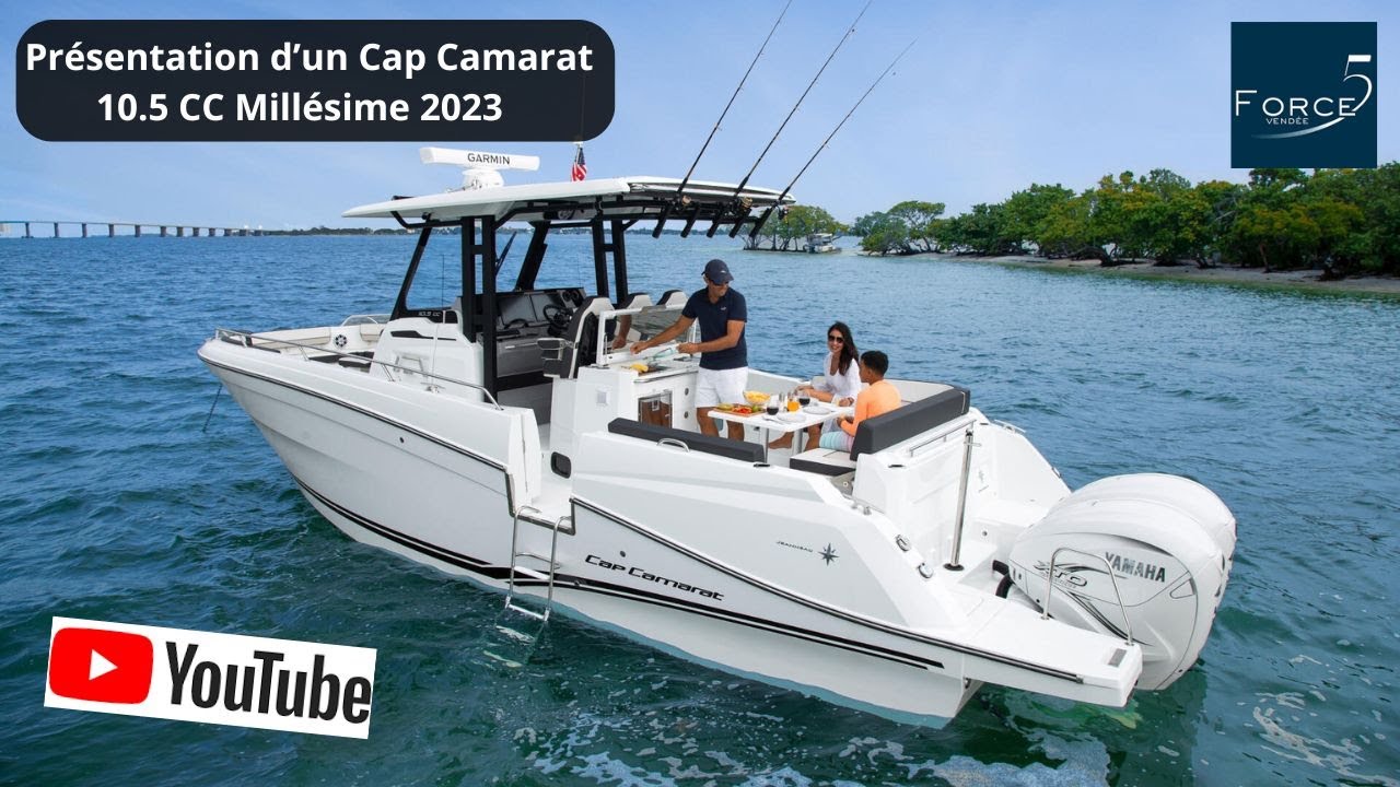 Présentation d'un Cap Camarat 10.5 cc Millésime 2023.