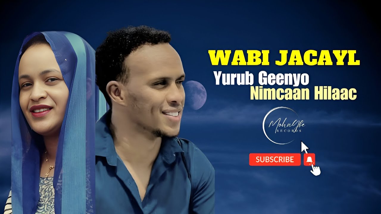 Yurub Geenyo Ft Nimcaan Hilaac | Wabi Jacayl | Official Music
