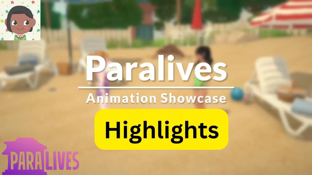 My overview of the Paralives Children's Animation Showcase