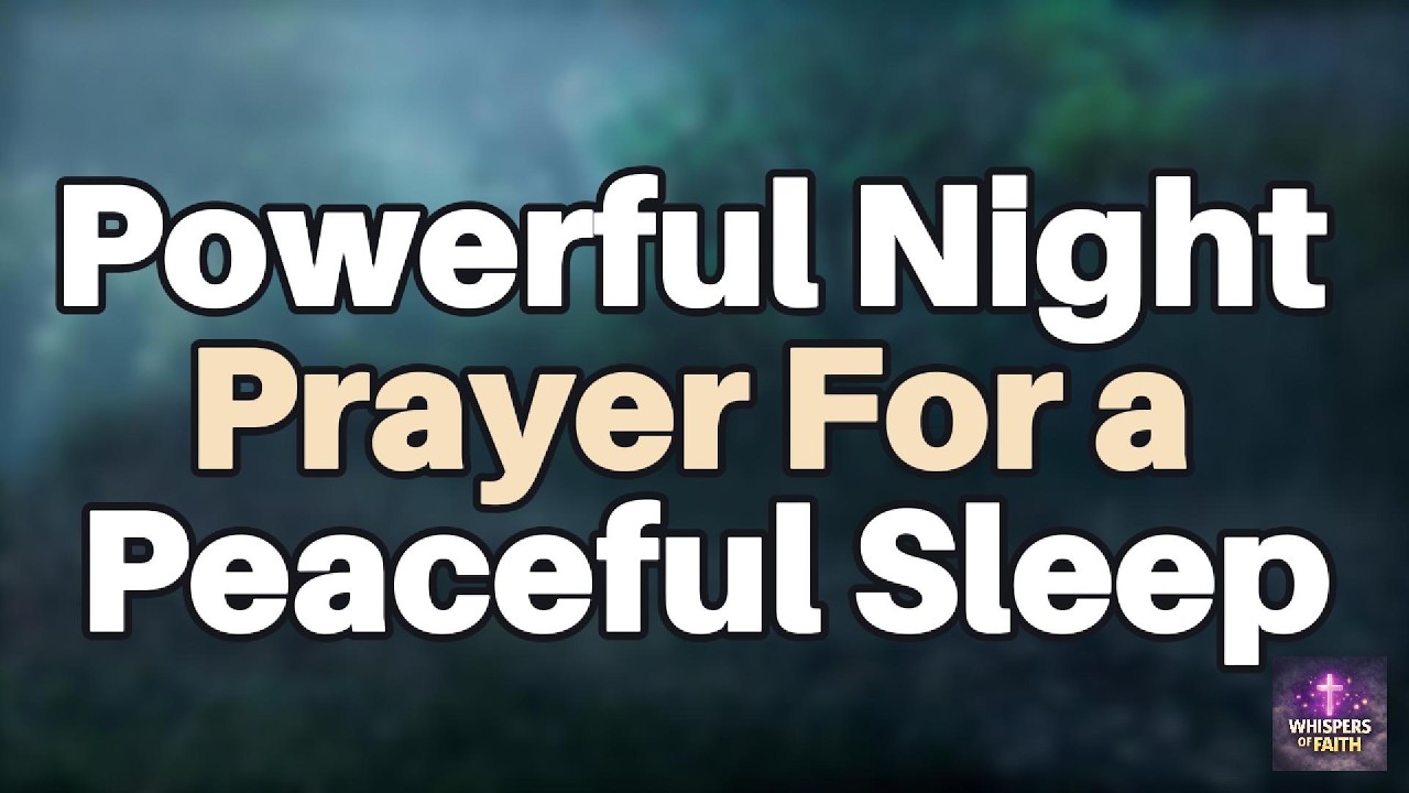 Bedtime Prayer for Peaceful Sleep | Let God Quiet Your Mind Tonight
