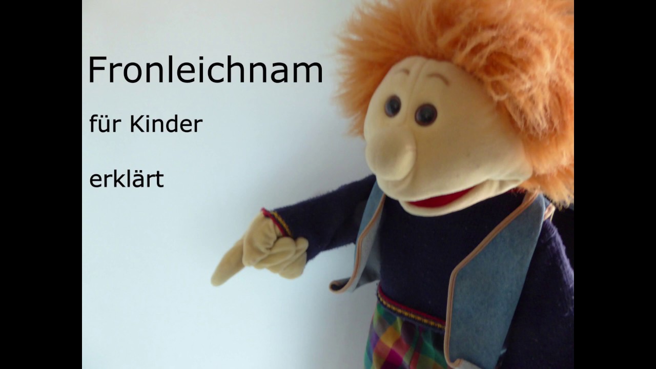 Fronleichnam für Kinder erklärt