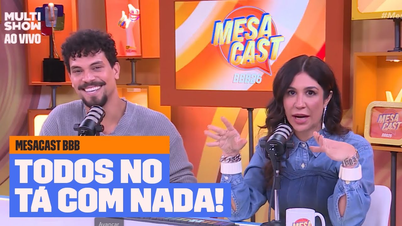 Ana Paula e Milena levaram TODOS para o TÁ COM NADA | Mesacast BBB | BBB 26 | Multishow