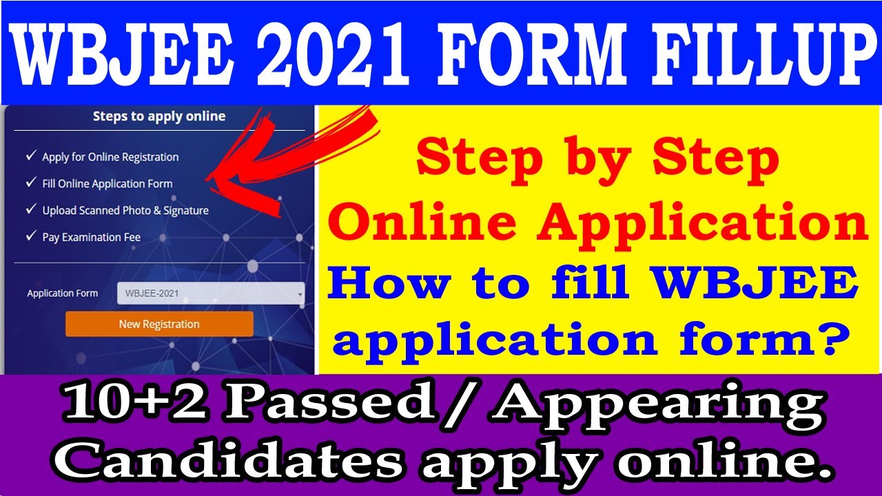 WBJEE 2021 STEP BY STEP FORM FILL UP | STEP BY STEP WBJEE 2021 ONLINE APPLICATION | wbjee 2021 |