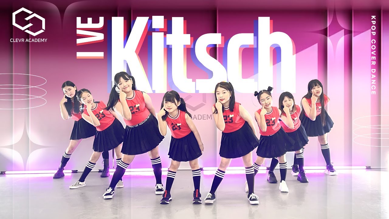 IVE(아이브) - Kitsch(키치) / covered by [핑크젤라또] K-POP IDOL DANCE COVER｜클레버아카데미