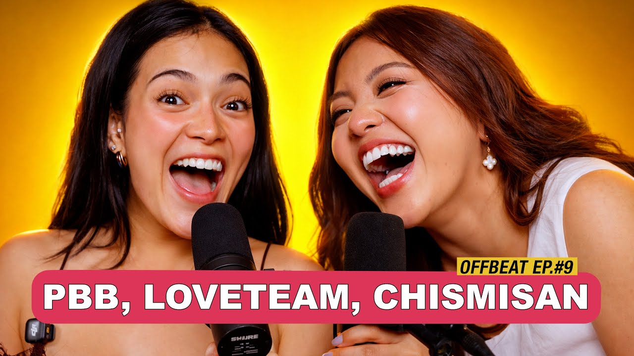 Mika Salamanca and Viy: Usapang PBB, Loveteam, Chismisan (OFFBEAT EP. 9)