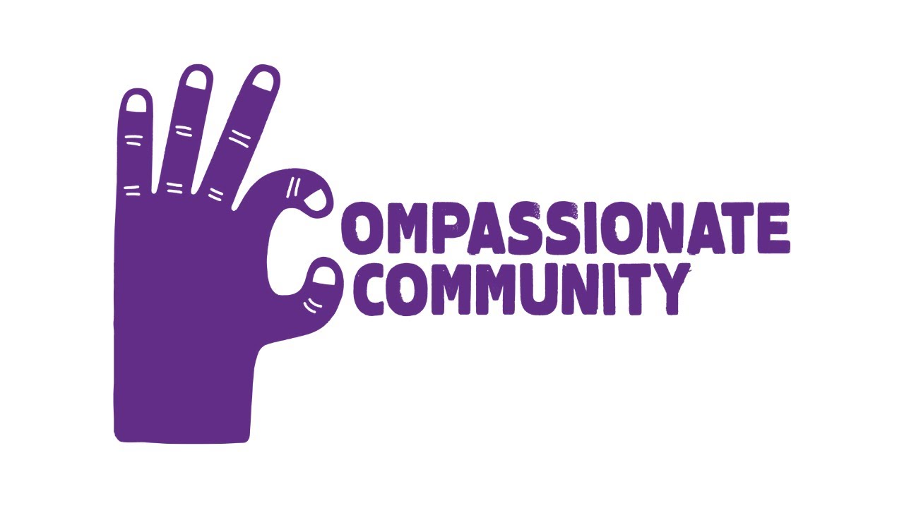 The Movement Explained - Compassionate Community
