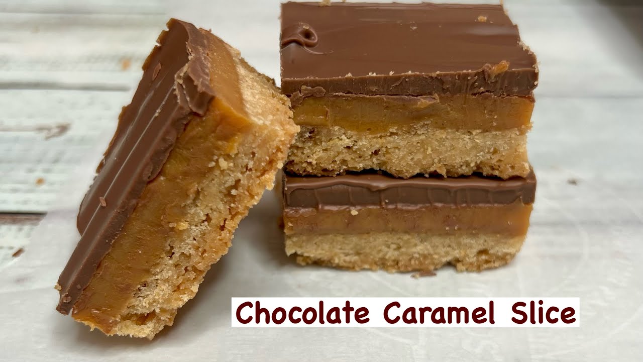 How to make Chocolate Caramel Slice | Homemade Chocolate Caramel Slice | Millionaire’s Shortbread