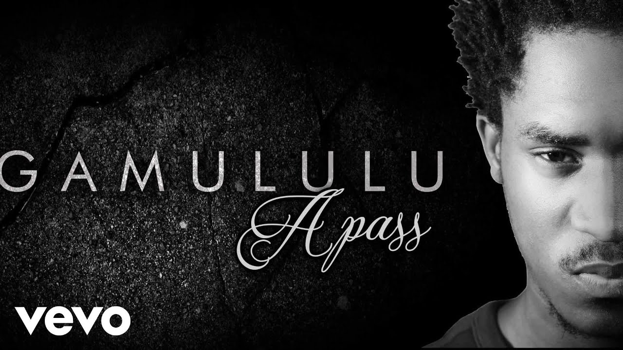 A pass - Gamululu (AUDIO)