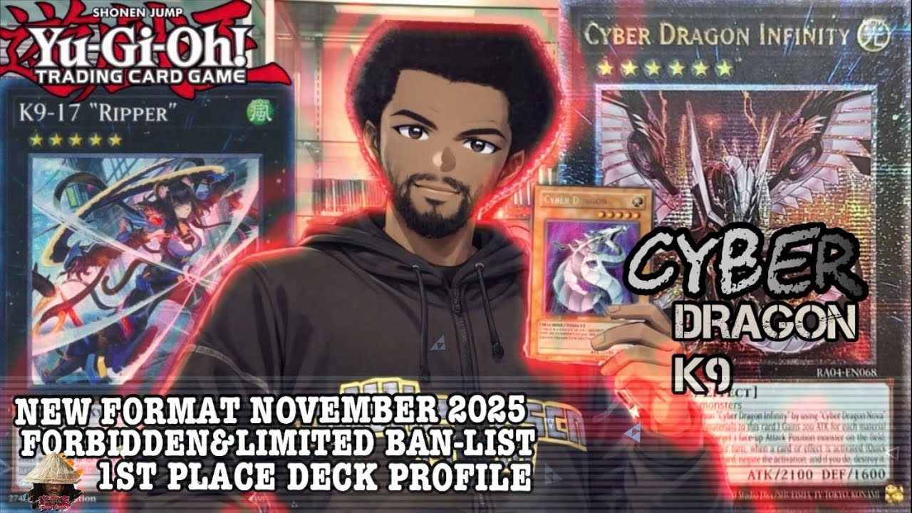 Yugioh, New Format, 1-е место, ноябрь 2025, местный рейтинг, профиль колоды — Cyber ​​Dragon K9 —...