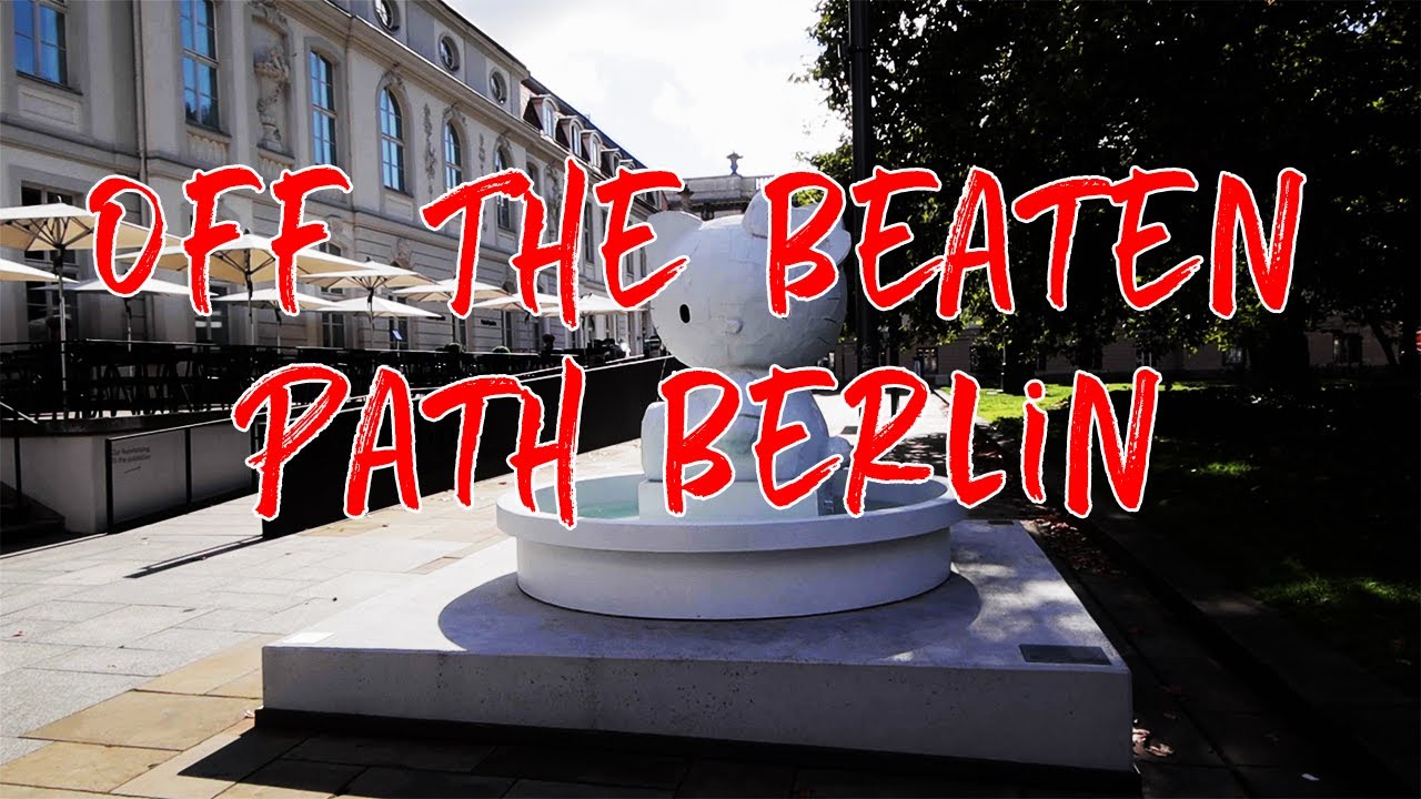 Exploring Germany | Free Off The Beaten Path Things To Do In Berlin