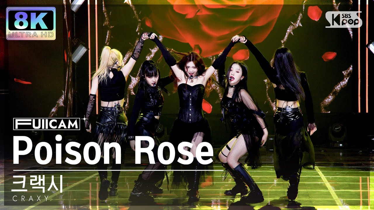 [SUPER ULTRA 8K] 크랙시 'Poison Rose' (CRAXY FullCam)│@SBS Inkigayo 221113