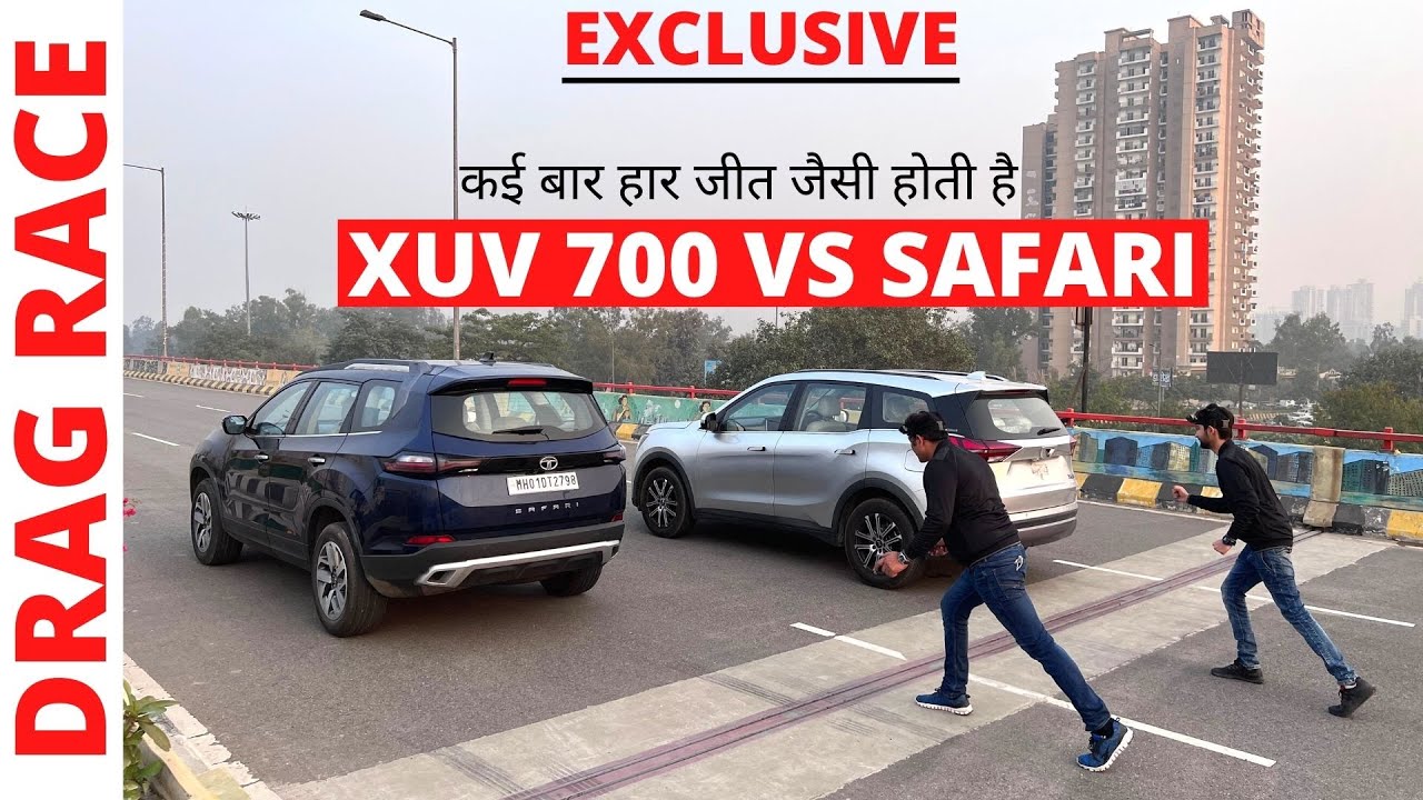 Exclusive : XUV 700 VS SAFARI Drag Race || दो देसी की भिड़ंत में कौन जीता || Power On Wheel