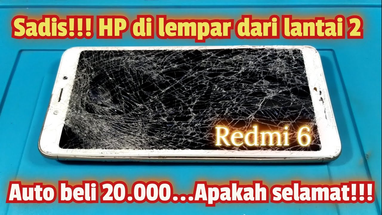 Servis HP Rongsokan Redmi 6 beli 20 ribu