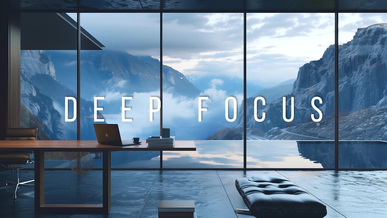 Deep Focus Music for Long Focus Sessions – 2 Hours (No Lyrics)