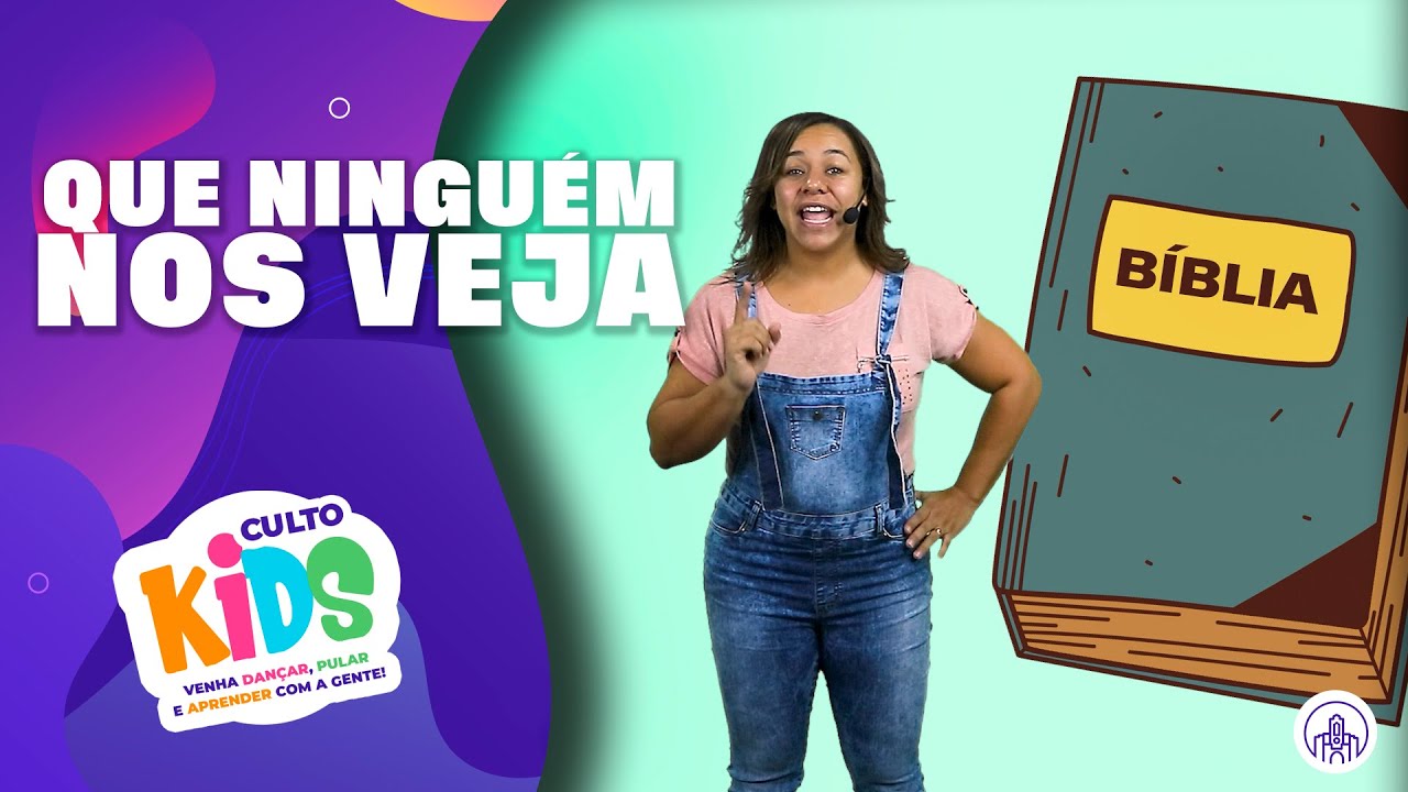 Que Ninguém nos Veja | Culto Infantil | PIBBH
