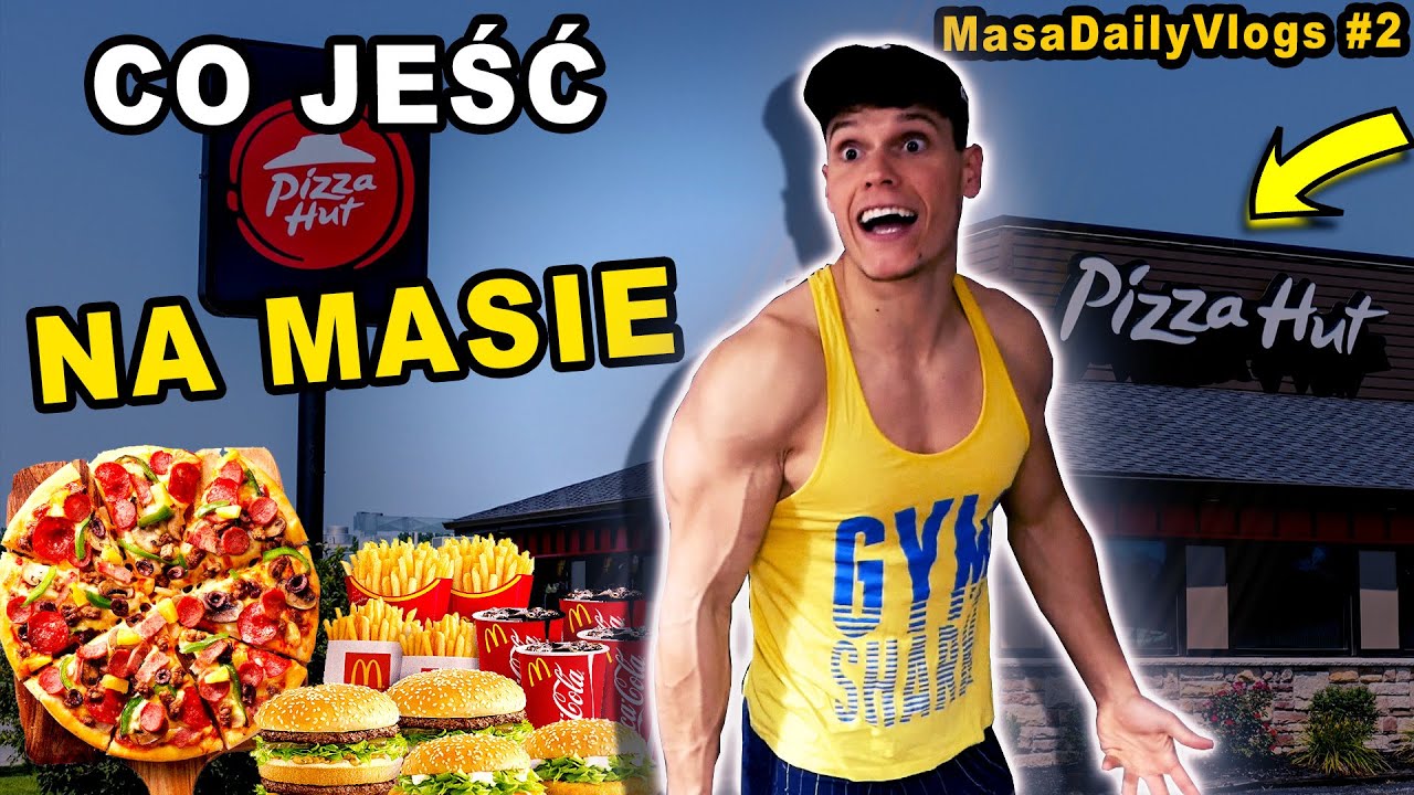 MOJA DIETA NA MASĘ 3.500 KCAL - MasaDailyVlogs #2