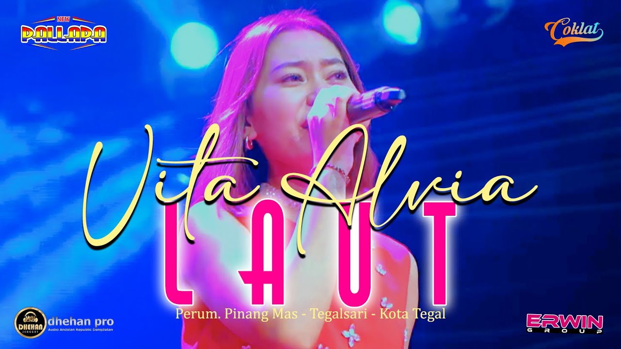 LAUT - VITA ALVIA | NEW PALLAPA & DHEHAN AUDIO LIVE PERUM PINANG MAS - TEGALSARI - KOTA TEGAL