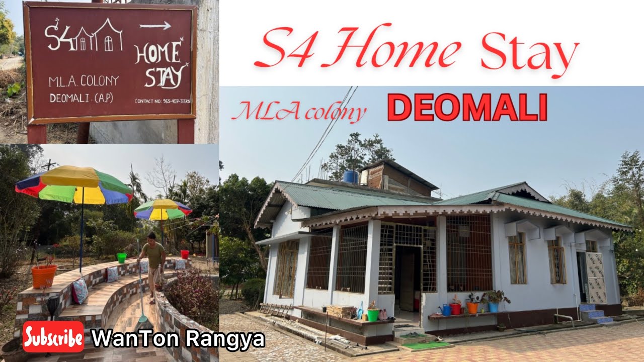 📍 S4 HOME STAY – Deomali, Tirap District, Arunachal Pradesh 