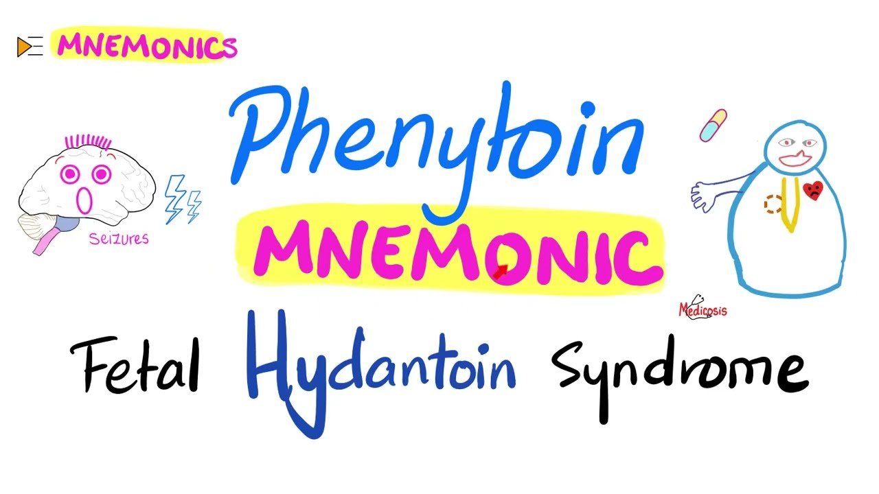 Phenytoin Mnemonic & Fetal Hydantoin Syndrome | 5-Minutes Review