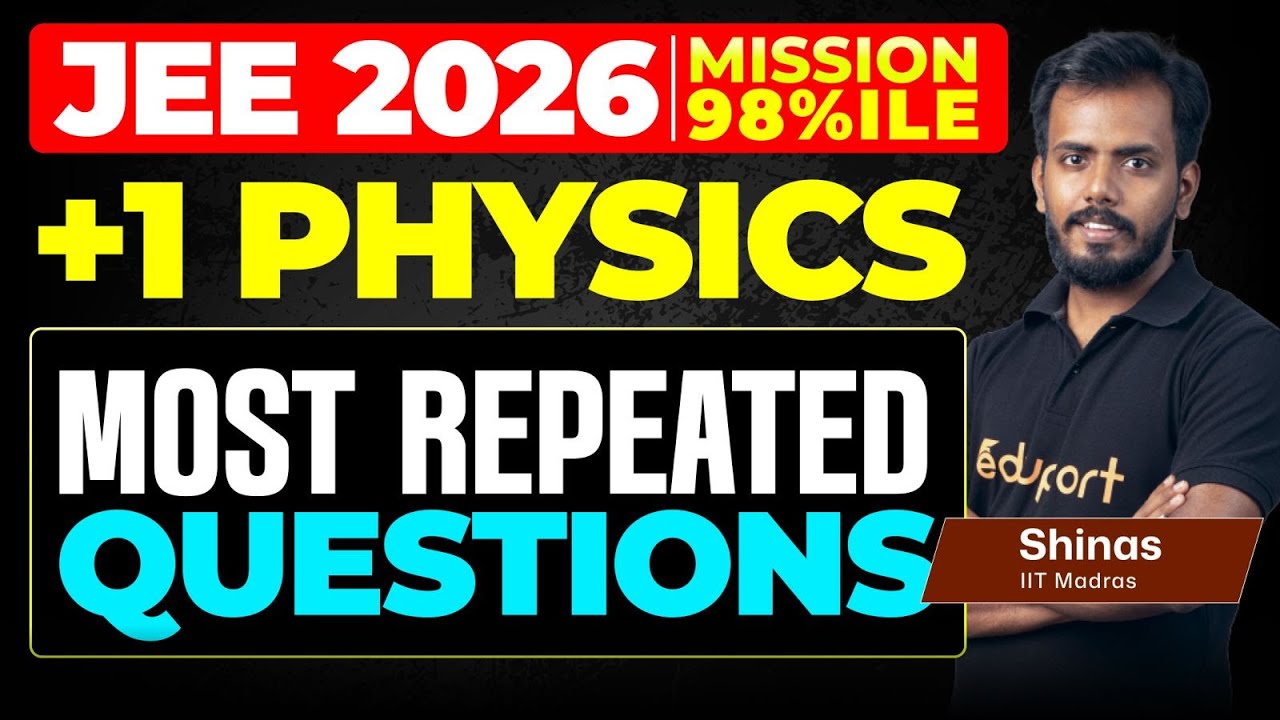 Most Repeated Questions | Plus One Chapters | Eduport JEE