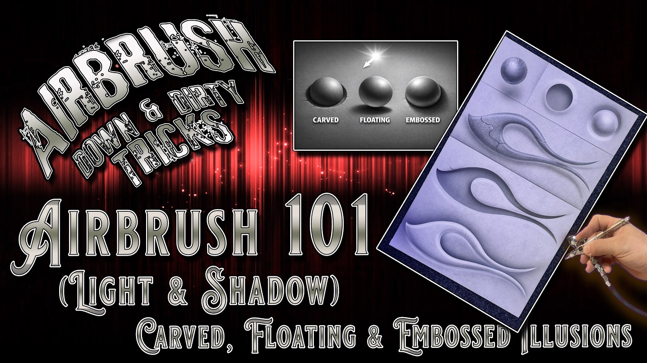 Airbrush Basics: Carved, Floating & Embossed Illusions (Light & Shadow)