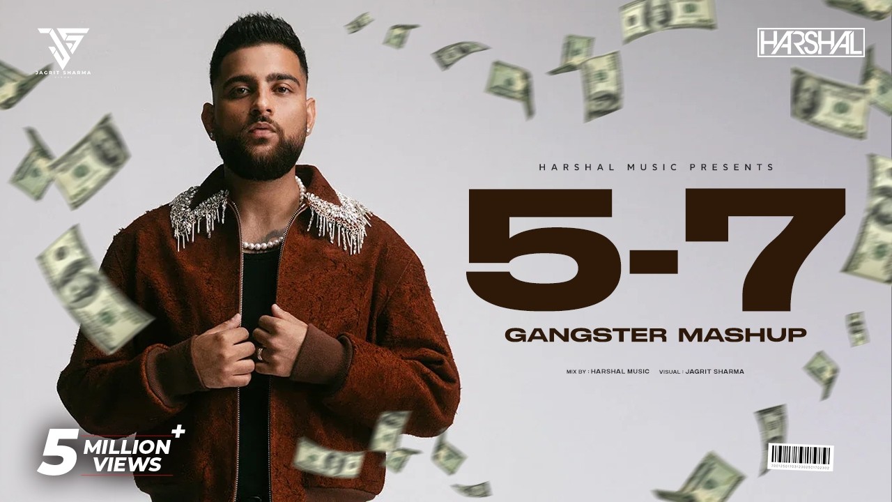 5-7 Mashup | Karan Aujla | Harshal Music | Sidhu Moose Wala | Navaan Sandhu | Punjabi Mashup 2026