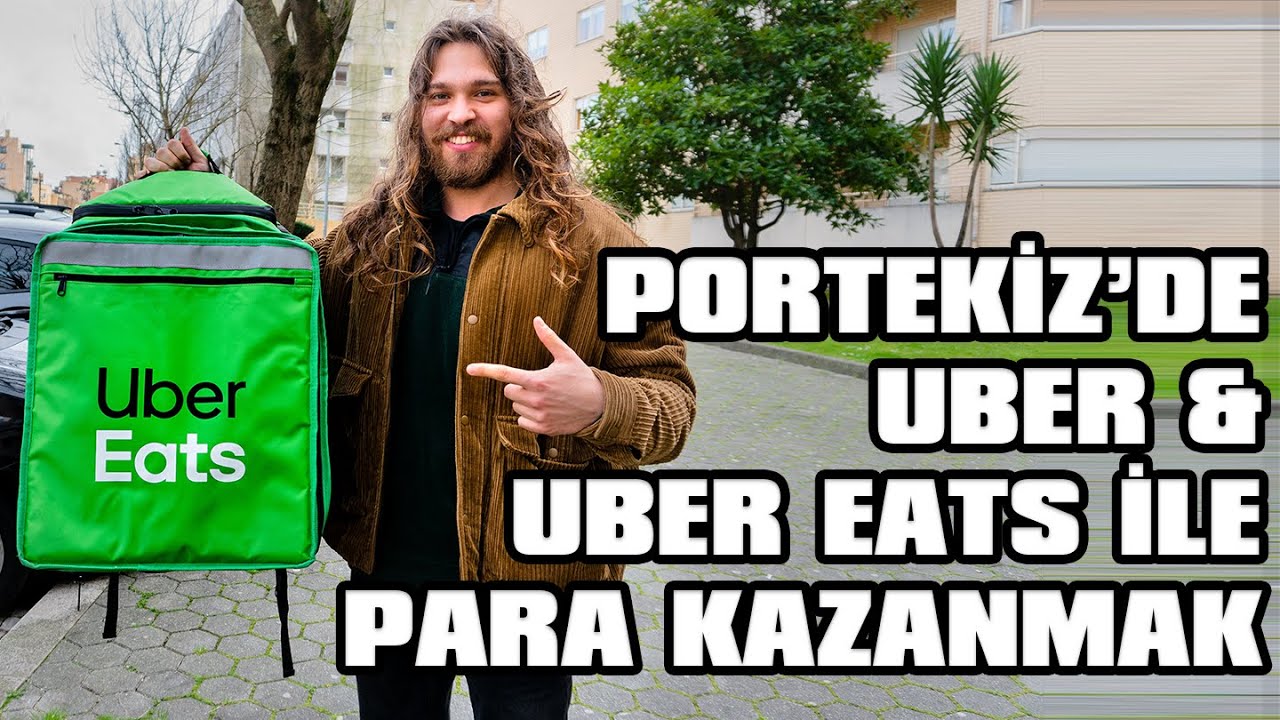 Portekiz'de Uber Eats İle Para Kazanmak