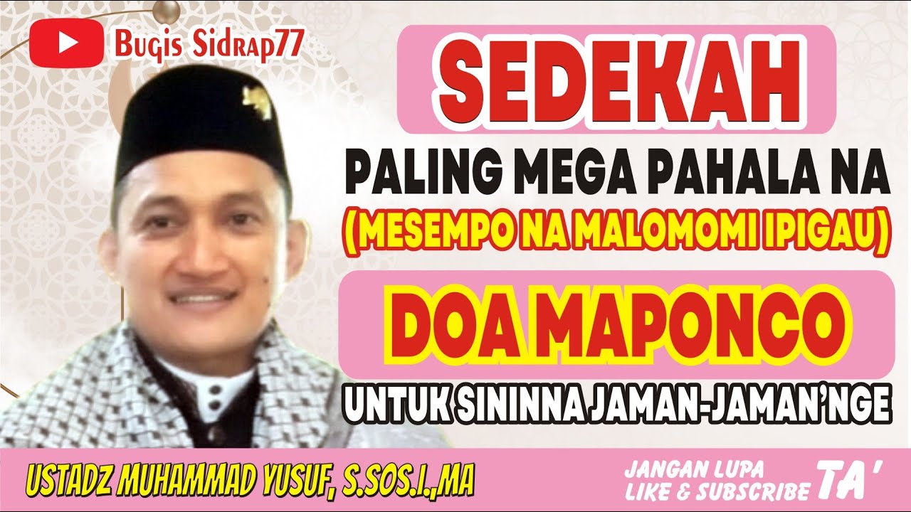 CERAMAH BUGIS - SEDEKAH - Ustad Muhammad Yusuf