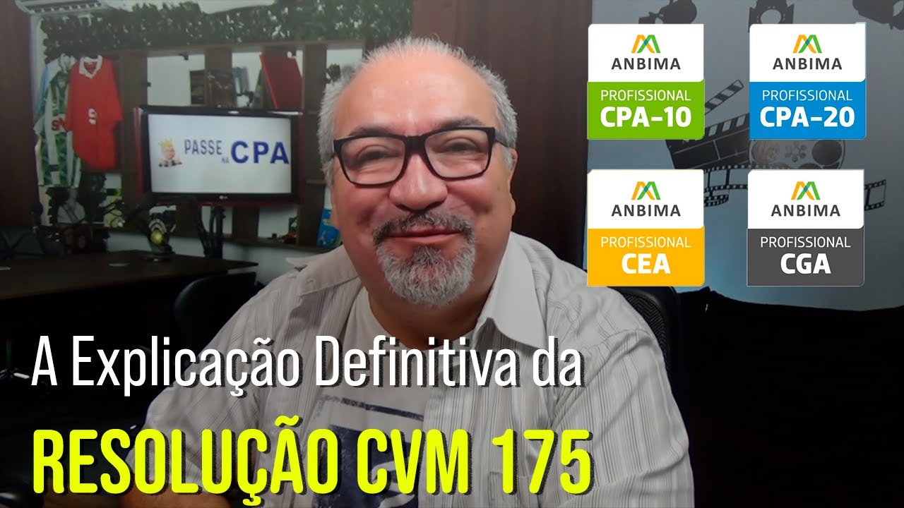Desmistificando Resolução CVM 175: Alterações dos Fundos #cpa10 #cpa20 #anbimacea #anbima
