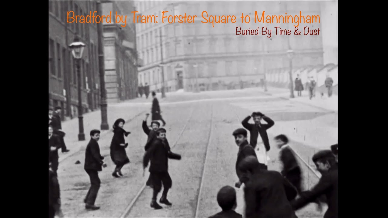 Bradford - Forster Square to Lister Park (Manningham) by Tram