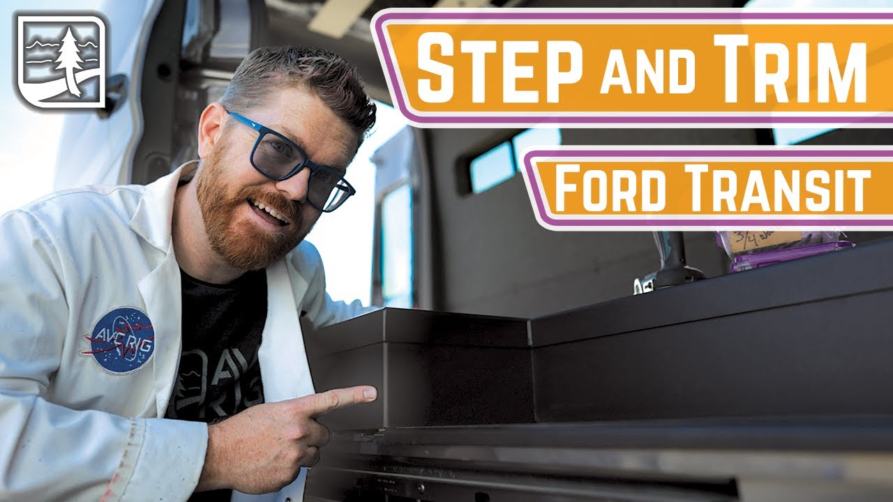 Van Floor Step & Trim | CLEAN Edges in Ford Transit Camper Van