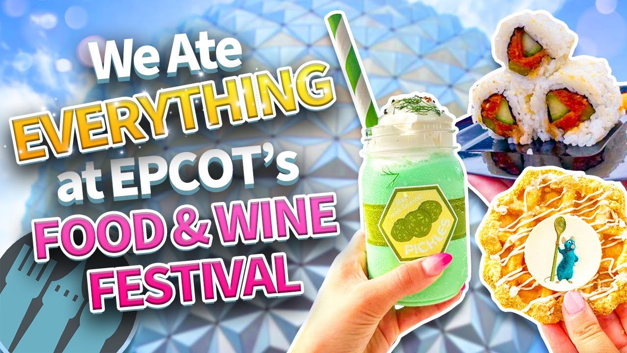 We Ate EVERYTHING at EPCOT's Food & Wine Festival 2023