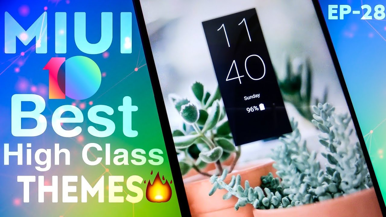 Best New MIUI 10 MINIMAL Themes ! High Class Themes For MIUI 10/9 Must Watch ! EP-28