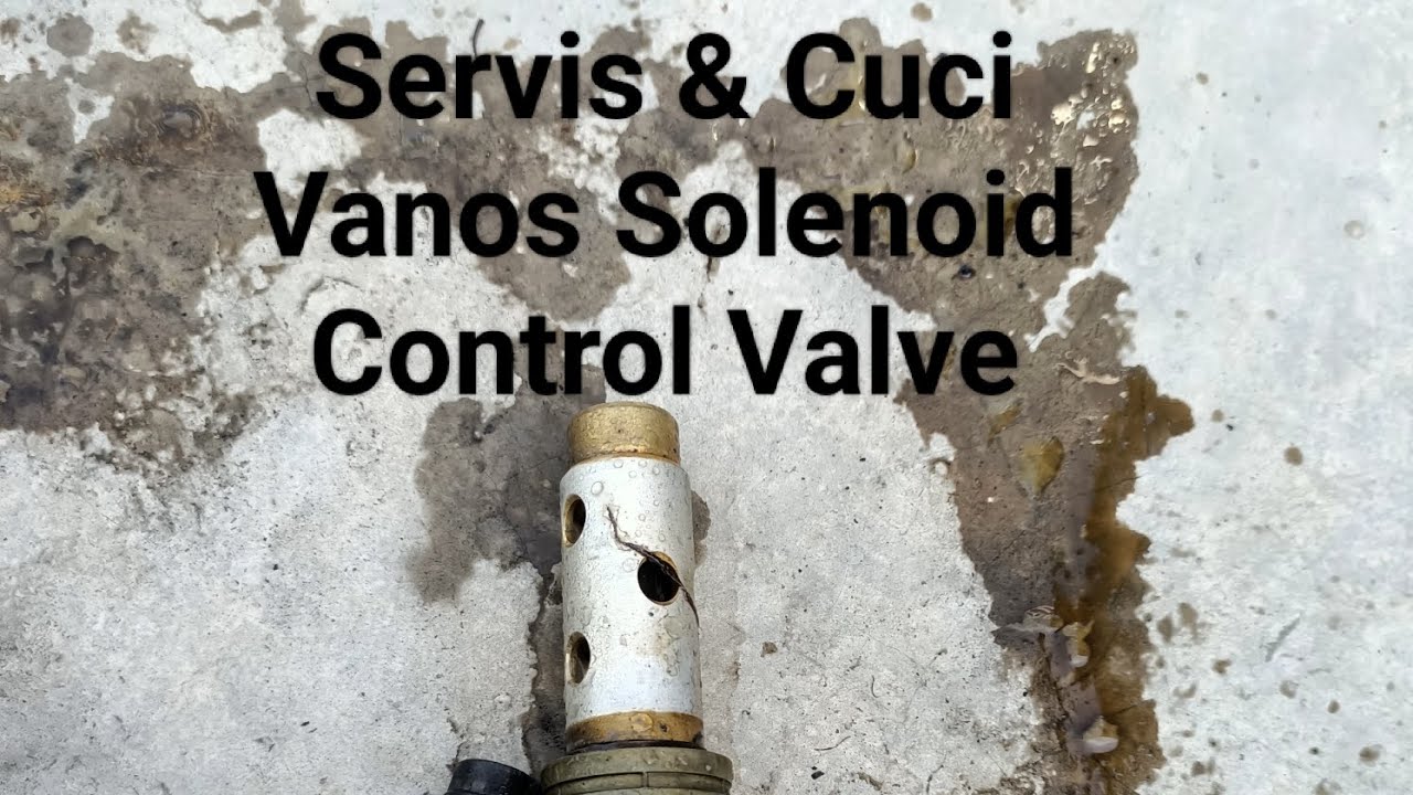 BMW E60: DIY SERVICE SOLENOID CONTROL VALVE - PROBLEM ROUGH IDLING, LOSS OF POWER, SLOW ACCELERATION