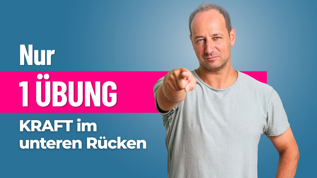 1 Übung für mehr Kraft im unteren Rücken