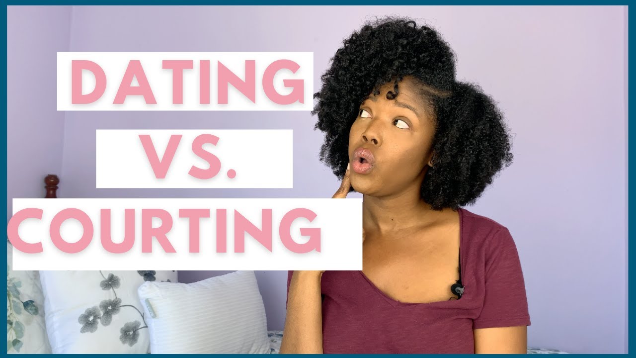 Courtship vs.Dating| 5 Differences between Courting and Dating