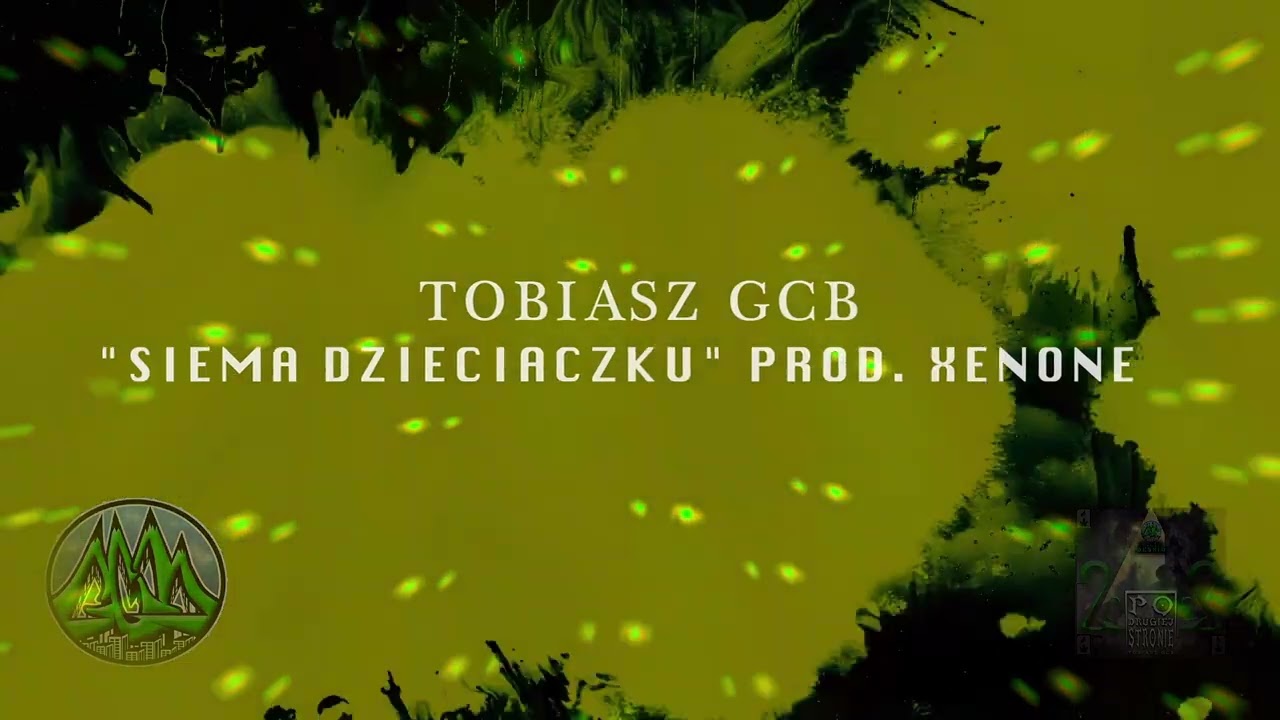 Tobiasz GCB Siema Dzieciaczku - Po drugiej stronie prod.Xenone #gcbelita