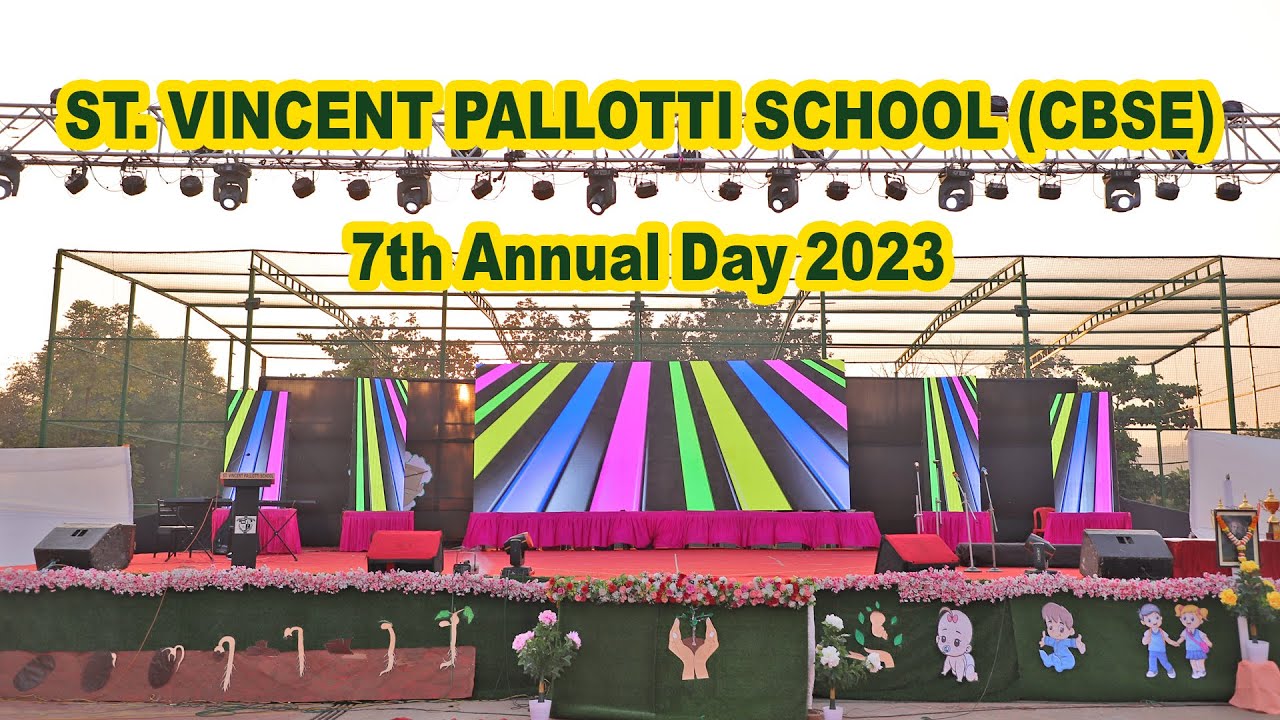 7TH ANNUAL DAY 2023 | ST. VINCENT PALLOTTI SCHOOL |  PART 02