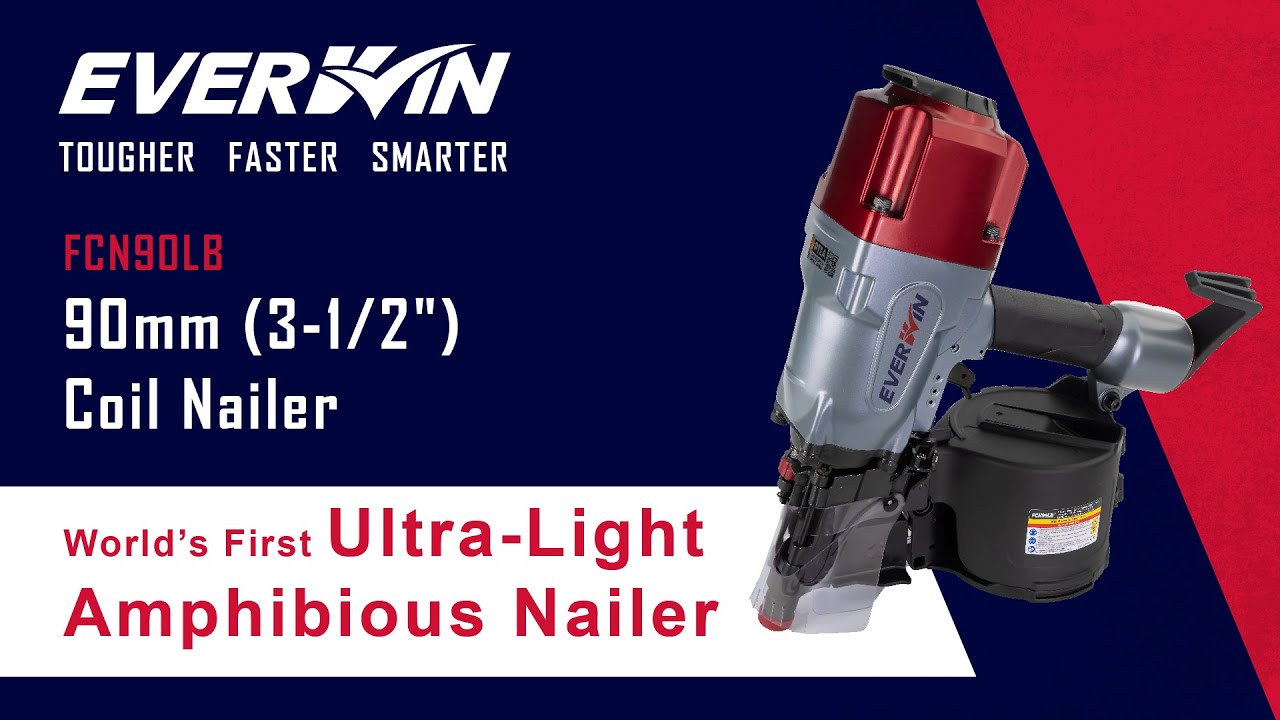 World's Lightest 90mm Framing Coil Nailer, EVERWIN's FCN90LB highlighted on FASTFIX TECH Magazine