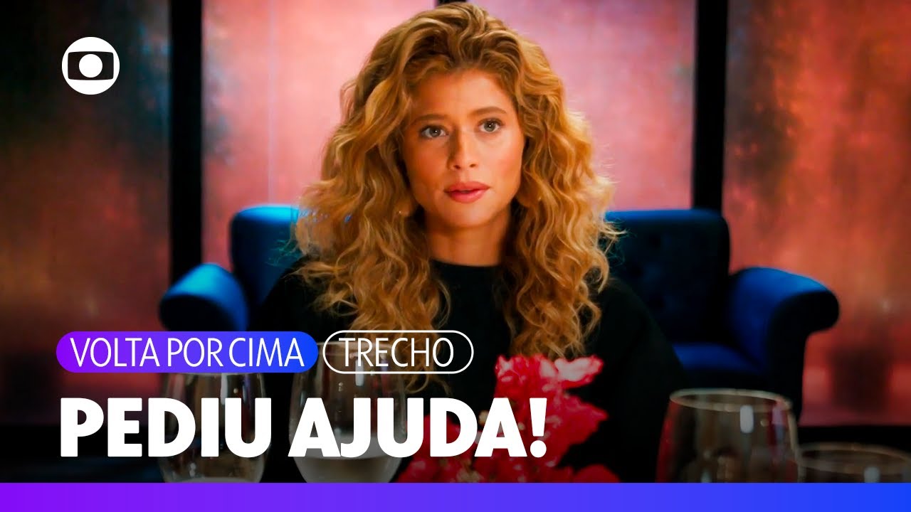 Roxelle vai jantar fora com Gerson e pede ajuda a outras mulheres! | Volta Por Cima | TV Globo
