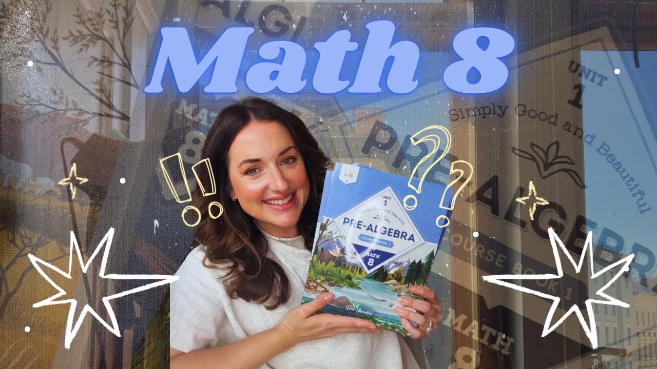 MATH 8 SIMPLY GOOD AND BEAUTIFUL MATH||WHAT A LESSON IS LIKE||WHAT WE LOVE ABOUT IT + MORE