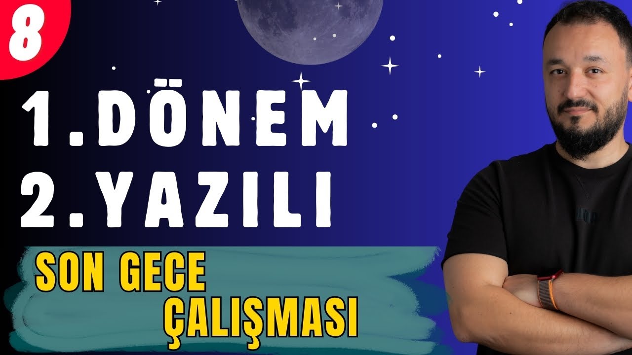 8.Sınıf Matematik 1.Dönem 2.Yazılı | Son Gece Çalışması