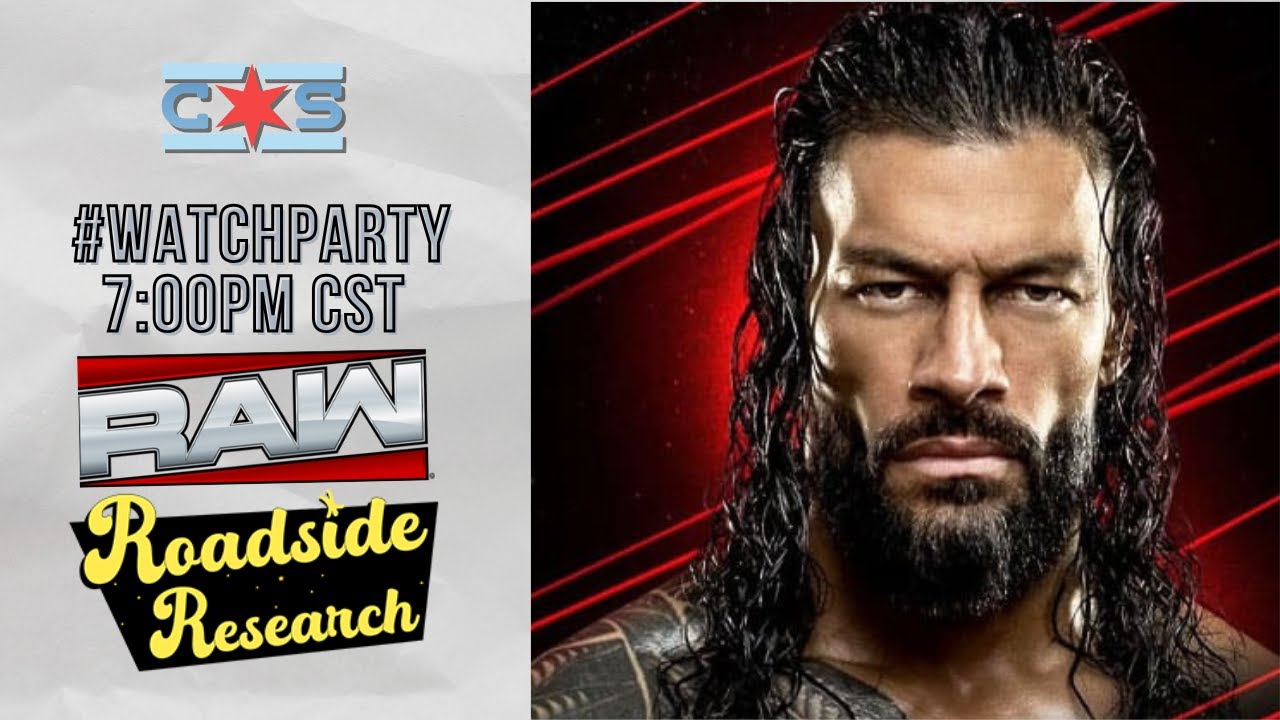 WWE RAW Watch PARTAY/Roadside Research