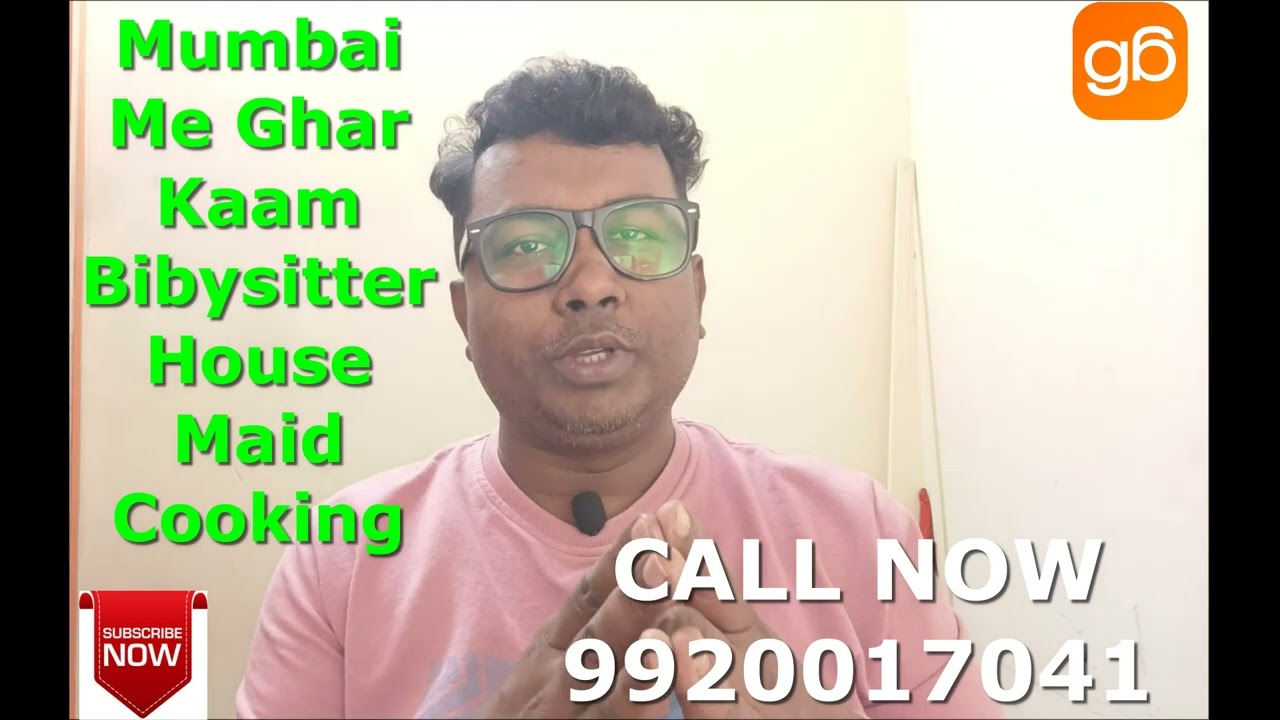 Mumbai Me Ghar Kaam Babysitter Senior Citizen House Maid Cooking #getbai #babysitter #hiremaid