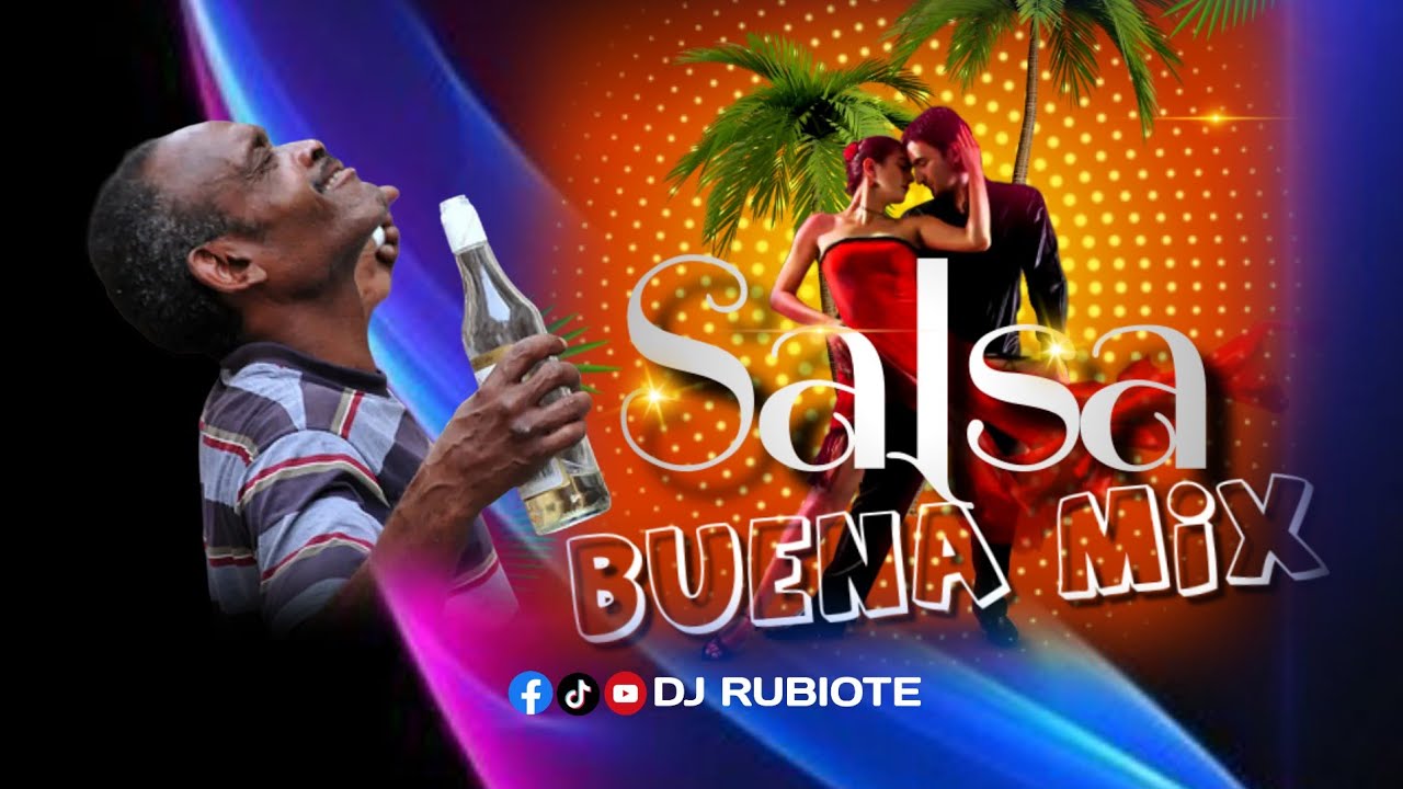 SALSA BUENA PARA BEBER ROMO #djrubiote