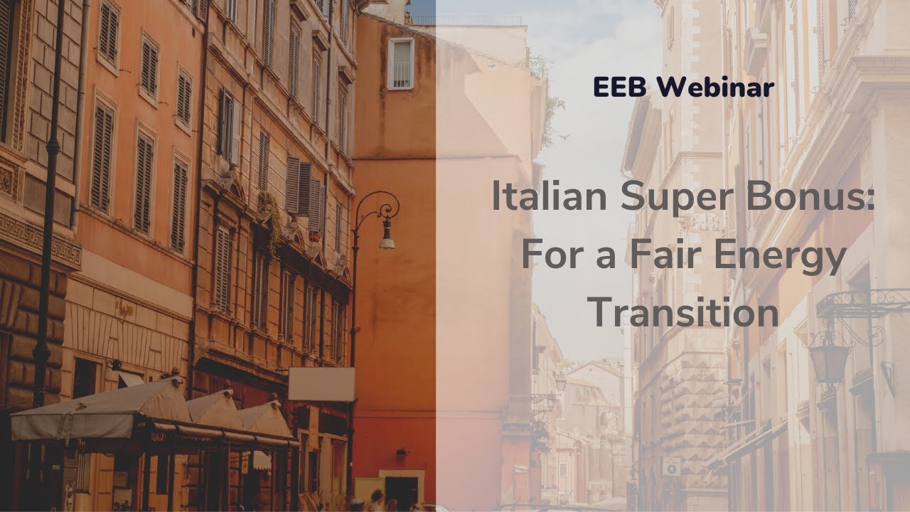 Italian Super Bonus: For a Fair Energy Transition