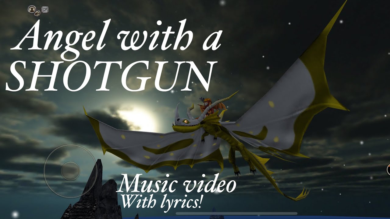 Angel With a Shotgun /School of Dragons\ music video with lyrics