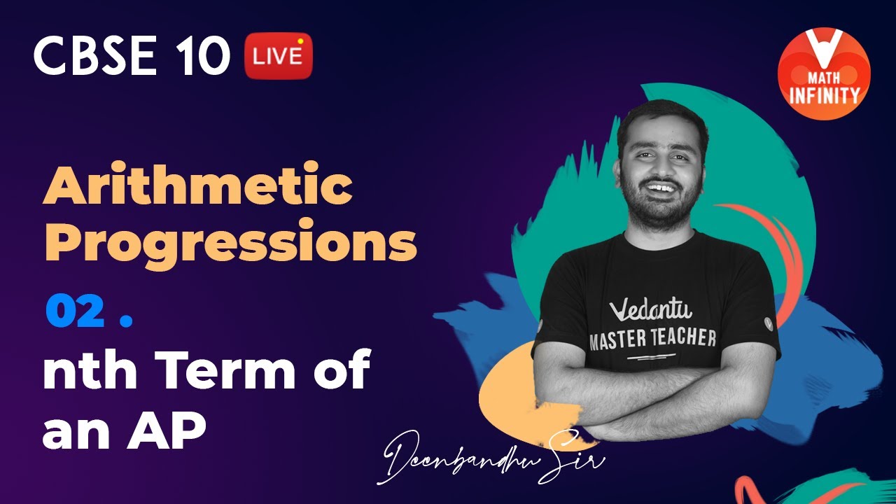 Arithmetic Progressions L- 2 | Nth Term of an AP| NCERT Solutions for Class 10 Maths Chapter 5