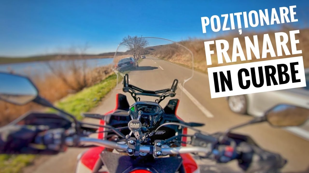 Cum frânezi și te poziționezi în curbe, cu motocicleta