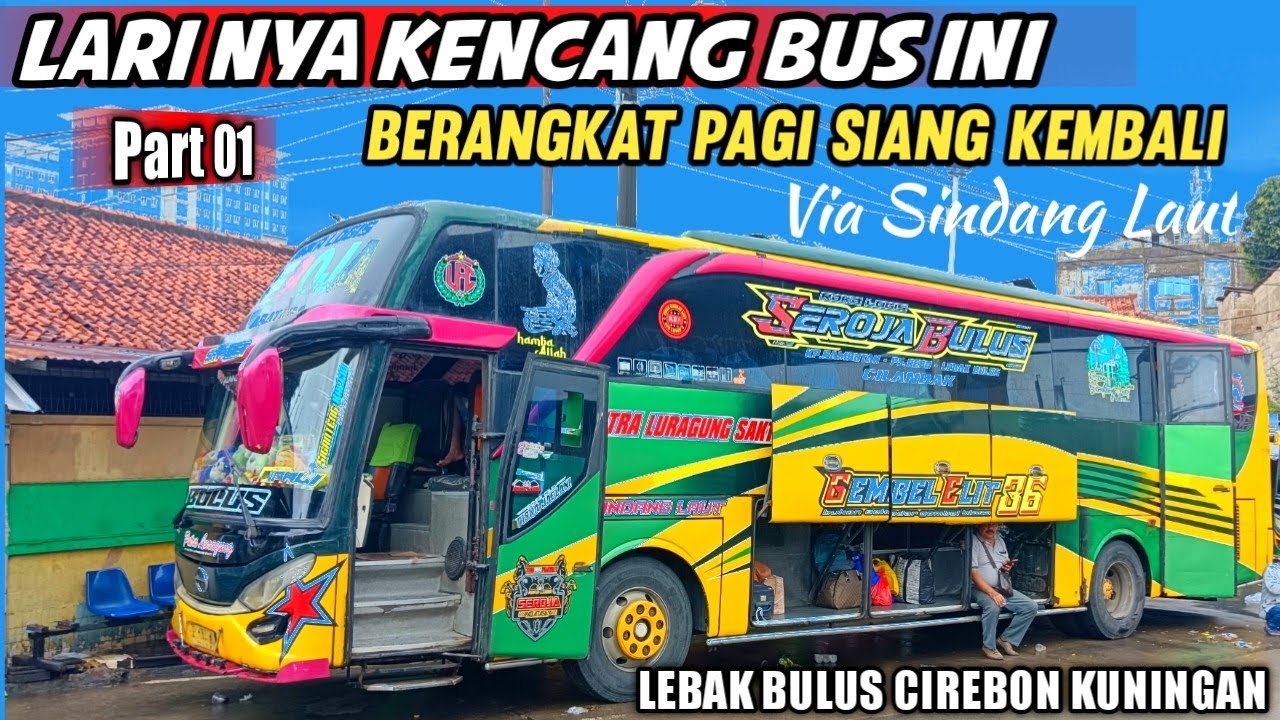 MAKIN JOSS INI‼️Trip Luragung Seroja Abatasa Larinya Suoss banget Squad Sindang laut top Pokoknya
